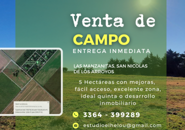Campo de 5 Has. Zona Las Manzanitas